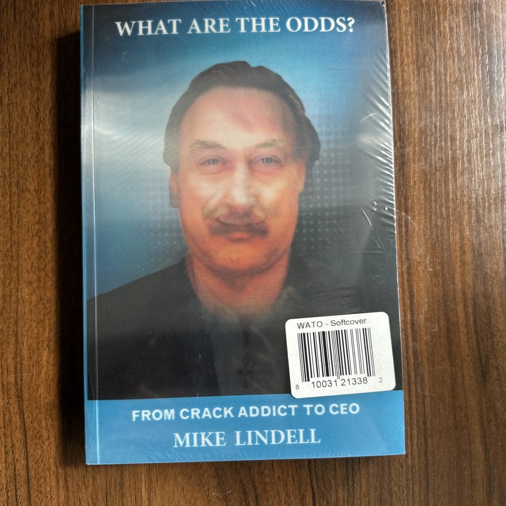 What Are The Odds? From Crack Addict to CEO Mike Lindell Softcover Book NEW